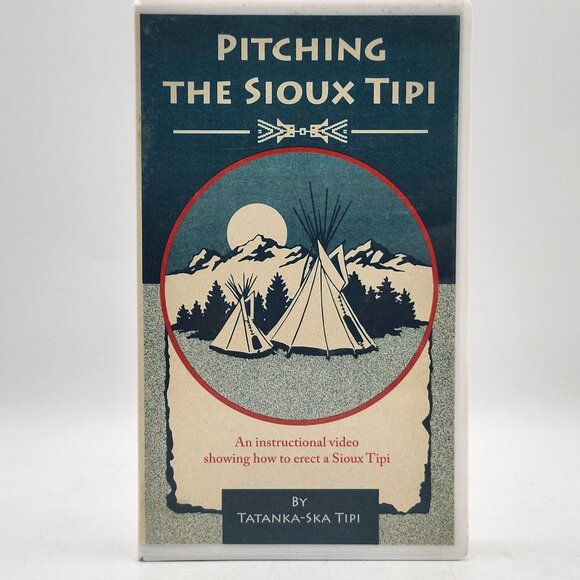 Pitching The Sioux Tipi VHS Tatanka-Ska Tipi Instructional Video Visions - Picture 2 of 7